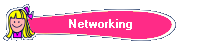 Networking